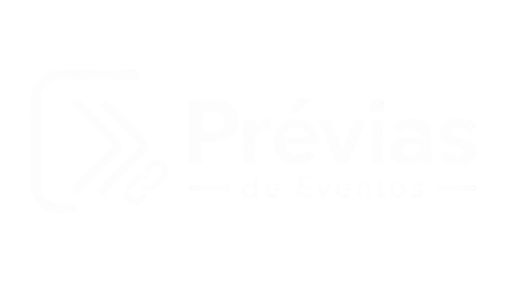Prévias de Eventos